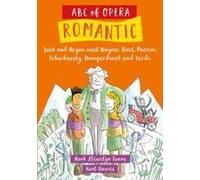 Abc Of Opera: Romantic
