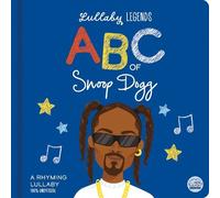 ABC of Snoop Dogg: A Rhyming Lullaby by Amber Lily [Board Book] NEUF
