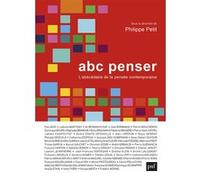 ABC penser Philippe Petit (Coordination éditoriale)
