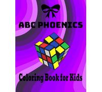 ABC PHOENICS- COLORING BOOK FOR KIDS: “Color, Sound, and Spell!” - A Fun 25 CVC Word Coloring Adventure for Little Learners