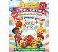 ABC & Phonics Learning Poster Book Ages 6-9: 20 Educational Charts Inside: Alphabet. Sounds. Early Reading.