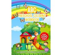 ABC Preschool Coloring Workbook: Over 100 pages of Tracing and Coloring letters A-Z