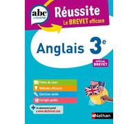 Anglais 3e - ABC Réussite - Le Brevet efficace - Cours, Méthode, Exercices - Brevet 2026 - Nathan