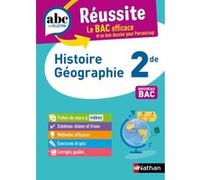 ABC Réussite Histoire Géographie 2de Alain Rajot (Auteur), Frédéric Fouletier (Auteur), Pascal Jézéquel (Auteur), Evelyne Soumah (Auteur), JOHAN PROTAIS (Auteur), Cécile Vidil (Auteur)