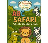 ABC Safari: Color the Alphabet Animals: The JoyNest Children's Coloring Collection