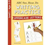 ABC See, Hear, Do Level 1: Writing Practice, Uppercase Letters