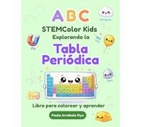 ABC STEMColor Kids Explorando la Tabla Periódica Libro para colorear y aprender
