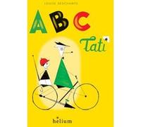 ABC Tati Louise Deschamps (Auteur)