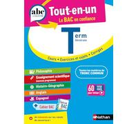 ABC Tout en un Tle - Toutes les matières du tronc commun Terminale - Bac 2026 - Philosophie, Enseignement scientifique, Histoire-Géographie, Anglais, Espagnol + Cahier spécial Bac