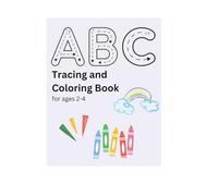 ABC Tracing and Coloring Book: Fun Alphabet Activities for Kids Ages 2-4