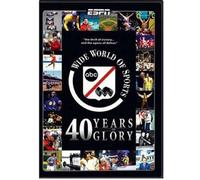ABC Wide World Sports: 40 Years of Glory