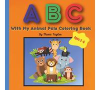 ABC With My Animal Pals: Bold Coloring Book Helping Children to Learn Their Alphabet