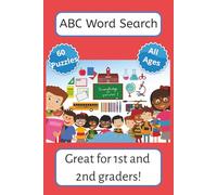 ABC Word Search Puzzle: Word Search Puzzles with Easy To Read Print about School, ABCs, Studying and more | 6x9 inches, 120 pages | 50+ Puzzles... Gift for Vacations, Holidays and Relaxation