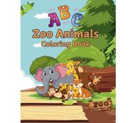 ABC zoo animals alphabet coloring book for kids, animals coloring book for toddlers: letters and animals coloring book for children/toddlers ages 2-5