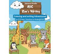 ABC Zoo’s Writing Workbook for Kids Ages 3-6: Fun Animal Alphabet Tracing, Coloring & Letter Recognition for Preschool and Kindergarten: Learn the ... Coloring Pages, and Early Learning Fun