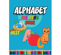 ABCD Alphabet Coloring Book for Kids: Fun and Easy Coloring Pages with Cute Animals and Objects from A to Z - Perfect for Kids Ages 2-5