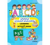 ABCD With Body Parts: Learning + Activity Book For Kids Ages 3-8: Fun Alphabet and Body Parts Learning with Tracing, Coloring, and Engaging Activities for Early Learners