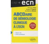 ABCDaire de sémiologie clinique à l'ECN