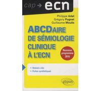 ABCDaire de sémiologie clinique à l'ECN