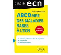 ABCDaire des maladies rares à l’ECN - Mehdi Maanaoui - Ellipses - broché - Scolaire / Universitaire