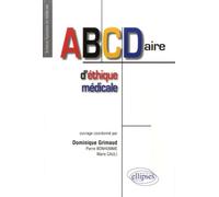 Abcdaire D'éthique Médicale