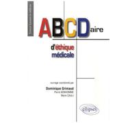 Abcdaire D'éthique Médicale