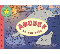 ABCDEF et ses amis