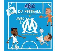 Abcédaire fan de foot Olympique de Marseille - Françoise Ancey - Hugo Jeunesse - broché - Livre-jeu