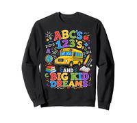 ABCs 123s and Big Kid Dreams Back to School Teacher Sweatshirt