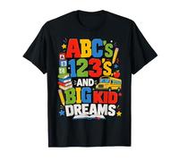 ABCs 123s and Big Kid Dreams Back to School Teacher T-Shirt
