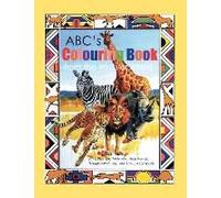 Abc's Colouring Book From The Wilds Of Africa