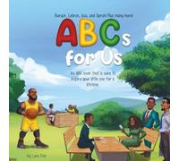 ABC's for US: ABC’s for US: An Inspiring Alphabet Book Celebrating Black History, Role Models & Culture