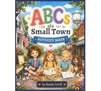 ABCs of a Small Town: Activity Book