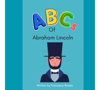 ABCs of Abraham Lincoln