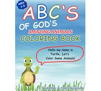 ABC's of God's Amazing Animals Coloring Book