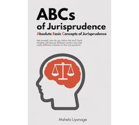 ABCs of Jurisprudence: Absolute Basics of Jurisprudence