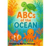 ABCs of the Ocean: A Coloring Book for Young Explorers