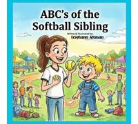 ABC's of the Softball Sibling