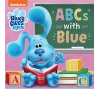 ABCs with Blue Blues Clues amp You by Random House Random House (Auteur)