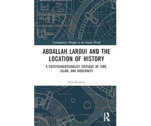 Abdallah Laroui and the Location of History