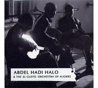Abdel Hadi Halo & Th - Abdel Hadi Halo & The El Gusto [Import]