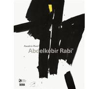Abdelkébir Rabi’ Pascale Le Thorel (Auteur)