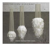 Abdelnour & Corsano – Quand Fond La Neige, Ou Va Le Blanc ? – CD – Import