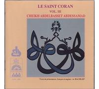 Abdessamad, Abdelbasset - Le Coran V.3 [Import]