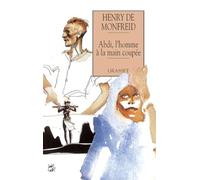Abdi, l'homme à la main coupée, tome 2