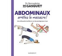 Abdominaux, arrêtez le massacre
