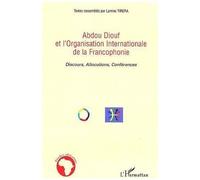 Abdou Diouf et l'Organisation Internationale de la Francophonie
