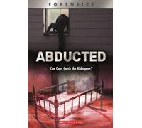 Abducted: Can Cops Catch The Kidnapper? (Xbooks)
