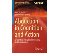 Abduction In Cognition And Action