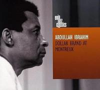 Abdullah Ibrahim - Dollar Brand at Montreux [Import]